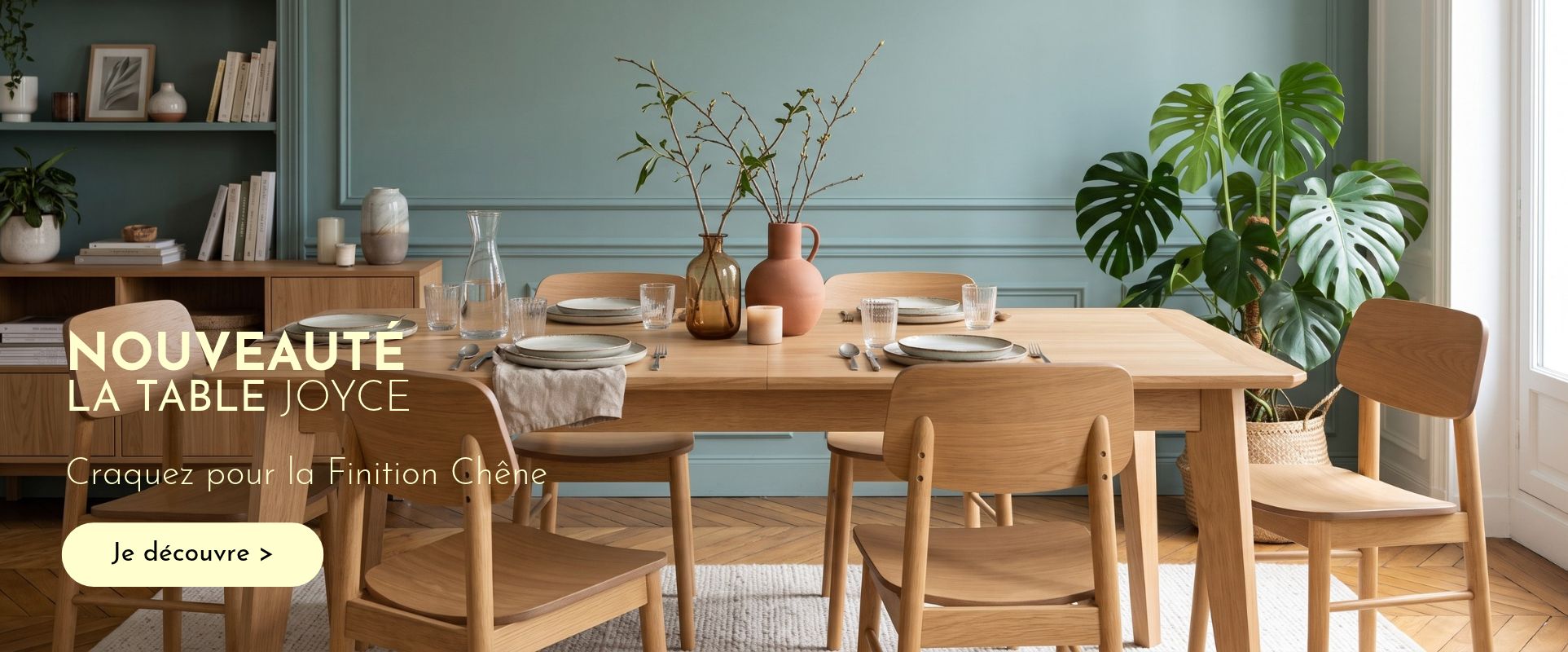 Nouveauté : Table Joyce en chêne